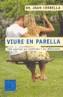 VIURE EN PARELLA -PRACTICS- | 9788466405041 | CORBELLA, JOAN | Galatea Llibres | Llibreria online de Reus, Tarragona | Comprar llibres en català i castellà online