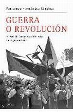 GUERRA O REVOLUCIÓN | 9788498921519 | HERNÁNDEZ SÁNCHEZ, FERNANDO | Galatea Llibres | Llibreria online de Reus, Tarragona | Comprar llibres en català i castellà online