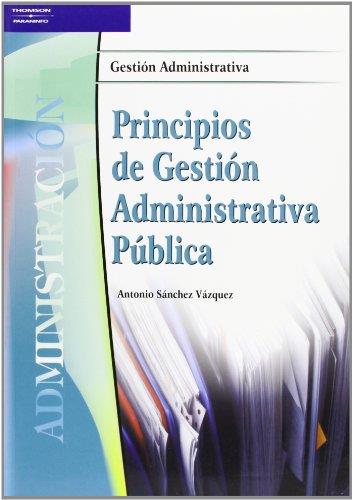 PRINCIPIOS DE GESTION ADMINISTRATIVA PUBLICA | 9788497322591 | SANCHEZ VAZQUEZ, ANTONIO | Galatea Llibres | Llibreria online de Reus, Tarragona | Comprar llibres en català i castellà online