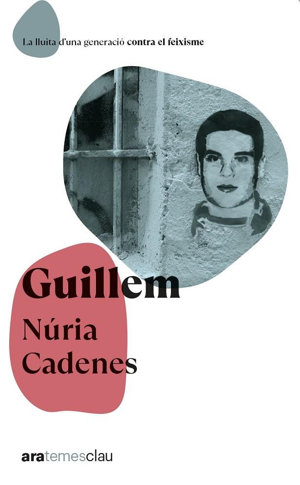 GUILLEM | 9788411730914 | CADENES, NÚRIA | Galatea Llibres | Llibreria online de Reus, Tarragona | Comprar llibres en català i castellà online