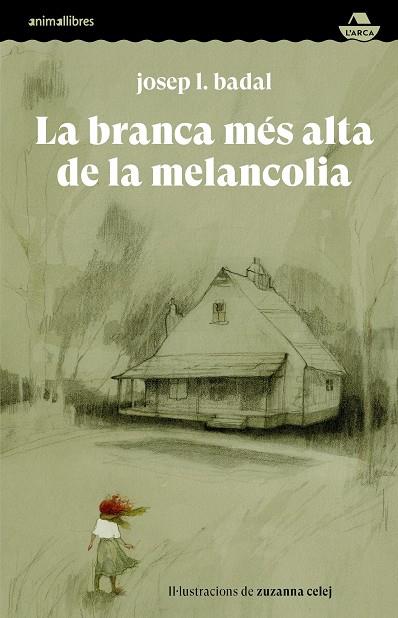 LA BRANCA MÉS ALTA DE LA MELANCOLIA | 9788418592591 | BADAL, JOSEP L. | Galatea Llibres | Llibreria online de Reus, Tarragona | Comprar llibres en català i castellà online