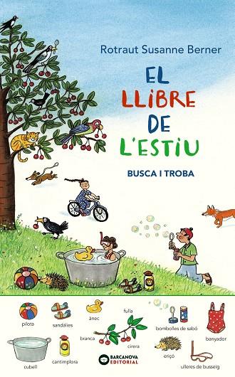 EL LLIBRE DE L'ESTIU. BUSCA I TROBA | 9788448946043 | BERNER, ROTRAUT SUSANNE | Galatea Llibres | Llibreria online de Reus, Tarragona | Comprar llibres en català i castellà online