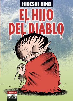 HIJO DEL DIABLO, EL | 9788478338276 | HINO, HIDESHI | Galatea Llibres | Llibreria online de Reus, Tarragona | Comprar llibres en català i castellà online