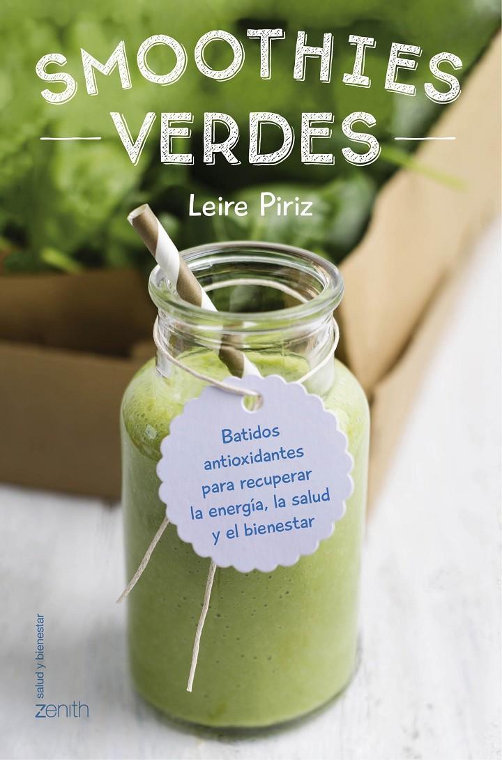 SMOOTHIES VERDES | 9788408154839 | PIRIZ, LEIRE | Galatea Llibres | Llibreria online de Reus, Tarragona | Comprar llibres en català i castellà online