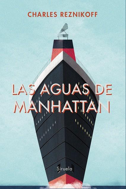 LAS AGUAS DE MANHATTAN | 9788417308032 | REZNIKOFF, CHARLES | Galatea Llibres | Llibreria online de Reus, Tarragona | Comprar llibres en català i castellà online