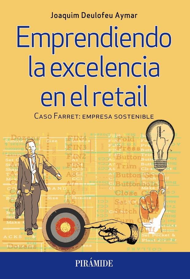 EMPRENDIENDO LA EXCELENCIA EN EL RETAIL | 9788436835731 | DEULOFEU AYMAR, JOAQUIM | Galatea Llibres | Llibreria online de Reus, Tarragona | Comprar llibres en català i castellà online