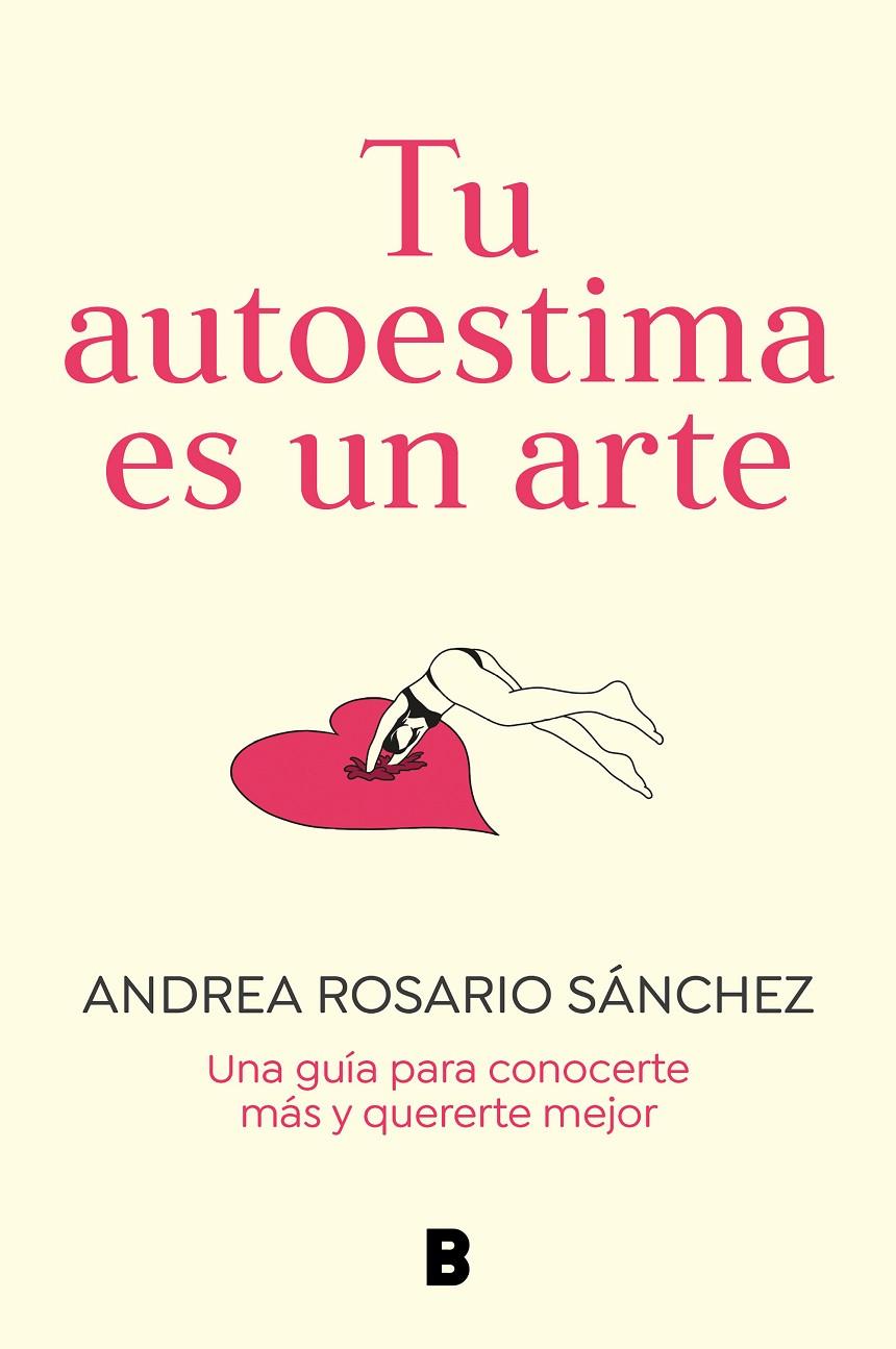 TU AUTOESTIMA ES UN ARTE | 9788466675079 | ROSARIO SÁNCHEZ, ANDREA | Galatea Llibres | Llibreria online de Reus, Tarragona | Comprar llibres en català i castellà online