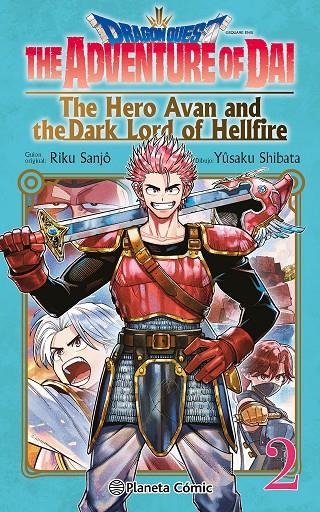 DRAGON QUEST:THE HERO AVAN AND THE DARK LORD OF HELLFIRE 2 | 9788411401708 | SANJO, RIKU / SHIBATA, YUSAKU | Galatea Llibres | Llibreria online de Reus, Tarragona | Comprar llibres en català i castellà online