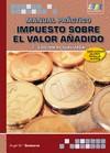 IMPUESTO SOBRE EL VALOR AÑADIDO MANUAL PRACTICO | 9788492650477 | CENICEROS, ANGEL Mª | Galatea Llibres | Llibreria online de Reus, Tarragona | Comprar llibres en català i castellà online