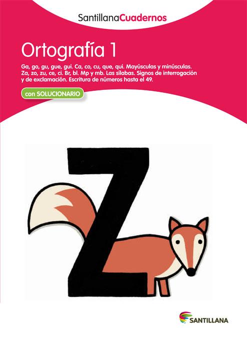 ORTOGRAFIA 1 SANTILLANA CUADERNOS | 9788468012209 | VARIOS AUTORES | Galatea Llibres | Llibreria online de Reus, Tarragona | Comprar llibres en català i castellà online