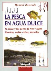 PESCA EN AGUA DULCE, LA | 9788430597529 | AAVV | Galatea Llibres | Librería online de Reus, Tarragona | Comprar libros en catalán y castellano online