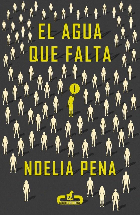 EL AGUA QUE FALTA | 9788415451440 | PENA, NOELIA | Galatea Llibres | Llibreria online de Reus, Tarragona | Comprar llibres en català i castellà online