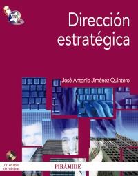 DIRECCIÓN ESTRATÉGICA PACK 2 VOLS. | 9788436825749 | JIMÉNEZ QUINTERO, JOSÉ ANTONIO | Galatea Llibres | Llibreria online de Reus, Tarragona | Comprar llibres en català i castellà online