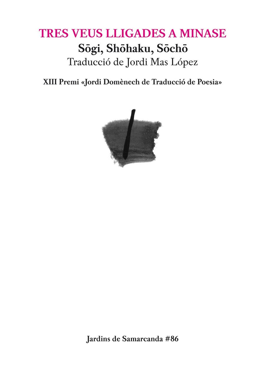 TRES VEUS LLIGADES A MINASE | 9788497666060 | SOGI / SHOHAKU / SOCHO | Galatea Llibres | Llibreria online de Reus, Tarragona | Comprar llibres en català i castellà online