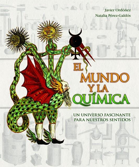 MUNDO Y LA QUIMICA, EL | 9788497857413 | ORDOÑEZ, JAVIER | Galatea Llibres | Llibreria online de Reus, Tarragona | Comprar llibres en català i castellà online