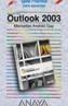 OUTLOOK 2003 | 9788441516373 | ANDRES GAY, MERCEDES | Galatea Llibres | Llibreria online de Reus, Tarragona | Comprar llibres en català i castellà online