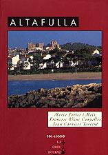 ALTAFULLA | 9788495684219 | PORTER MOIX, MARIA ET AL. | Galatea Llibres | Llibreria online de Reus, Tarragona | Comprar llibres en català i castellà online