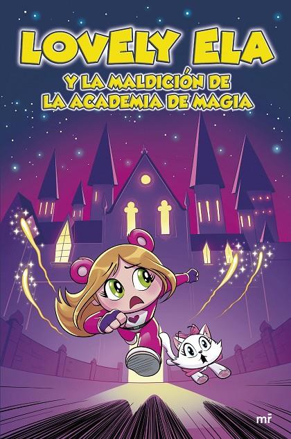 LOVELY ELA 2. LOVELY ELA Y LA MALDICIÓN DE LA ACADEMIA DE MAGIA | 9788427052611 | LOVELY ELA | Galatea Llibres | Llibreria online de Reus, Tarragona | Comprar llibres en català i castellà online