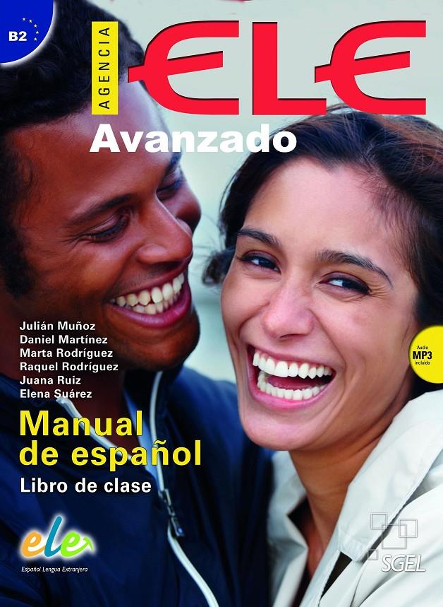 AGENCIA ELE AVANZADO ALUM+CD | 9788497785242 | MARTÍNEZ PERNAS, DANIEL/RODRÍGUEZ CRISTÓBAL, MARTA/RODRÍGUEZ RUBIO, RAQUEL/RUIZ MENA, JUANA/SUÁREZ P | Galatea Llibres | Llibreria online de Reus, Tarragona | Comprar llibres en català i castellà online