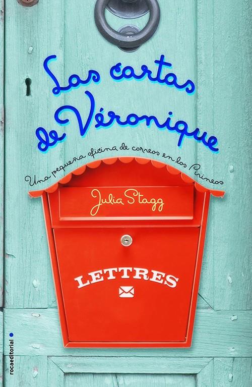 LAS CARTAS DE VERONIQUE | 9788499187518 | STAGG, JULIA | Galatea Llibres | Llibreria online de Reus, Tarragona | Comprar llibres en català i castellà online