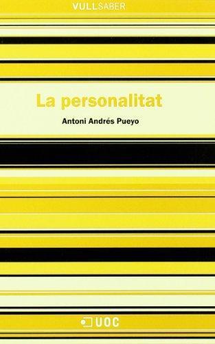 PERSONALITAT, LA | 9788497883405 | PUEYO, ANTONI | Galatea Llibres | Llibreria online de Reus, Tarragona | Comprar llibres en català i castellà online