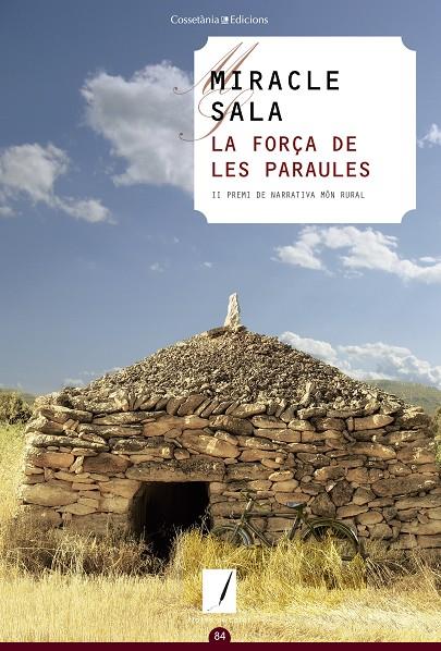 LA FORçA DE LES PARAULES | 9788490346464 | SALA, MIRACLE | Galatea Llibres | Llibreria online de Reus, Tarragona | Comprar llibres en català i castellà online