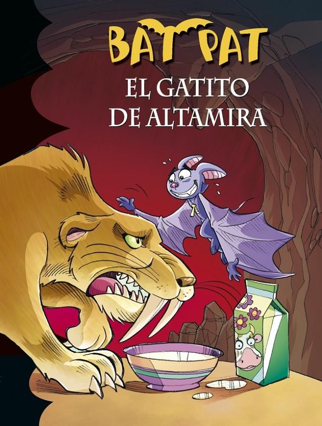 EL GATITO DE ALTAMIRA (BAT PAT, 32) | 9788490432105 | PAVANELLO, ROBERTO | Galatea Llibres | Llibreria online de Reus, Tarragona | Comprar llibres en català i castellà online