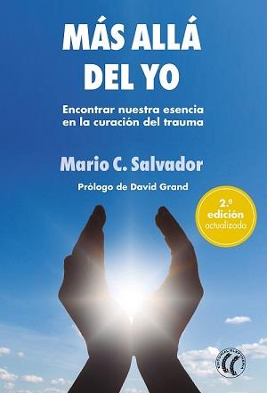 MAS ALLÁ DEL YO 2º EDICIÓN | 9788412583113 | SALVADOR , MARIO | Galatea Llibres | Llibreria online de Reus, Tarragona | Comprar llibres en català i castellà online