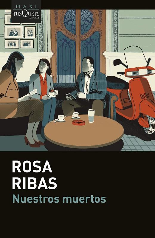 NUESTROS MUERTOS | 9788411074803 | RIBAS, ROSA | Galatea Llibres | Librería online de Reus, Tarragona | Comprar libros en catalán y castellano online