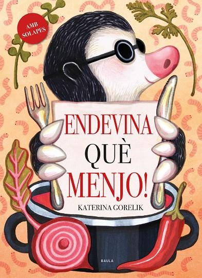 ENDEVINA QUÈ MENJO! | 9788447950669 | GORELIK, KATERINA | Galatea Llibres | Librería online de Reus, Tarragona | Comprar libros en catalán y castellano online