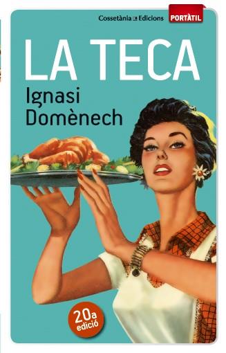 LA TECA | 9788490342671 | DOMÈNECH I PUIGCERCÓS, IGNASI | Galatea Llibres | Llibreria online de Reus, Tarragona | Comprar llibres en català i castellà online