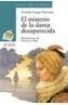 MISTERIO DE LA DAMA DESAPARECIDA | 9788466702898 | LOPEZ NAVAEZ, CONCHA | Galatea Llibres | Librería online de Reus, Tarragona | Comprar libros en catalán y castellano online