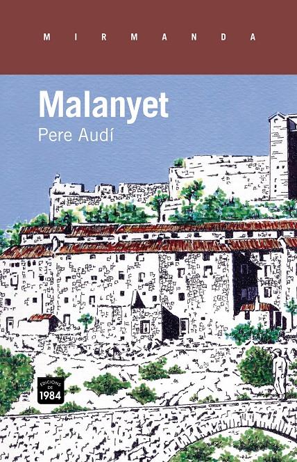 MALANYET | 9788415835158 | AUDÍ, PERE | Galatea Llibres | Llibreria online de Reus, Tarragona | Comprar llibres en català i castellà online