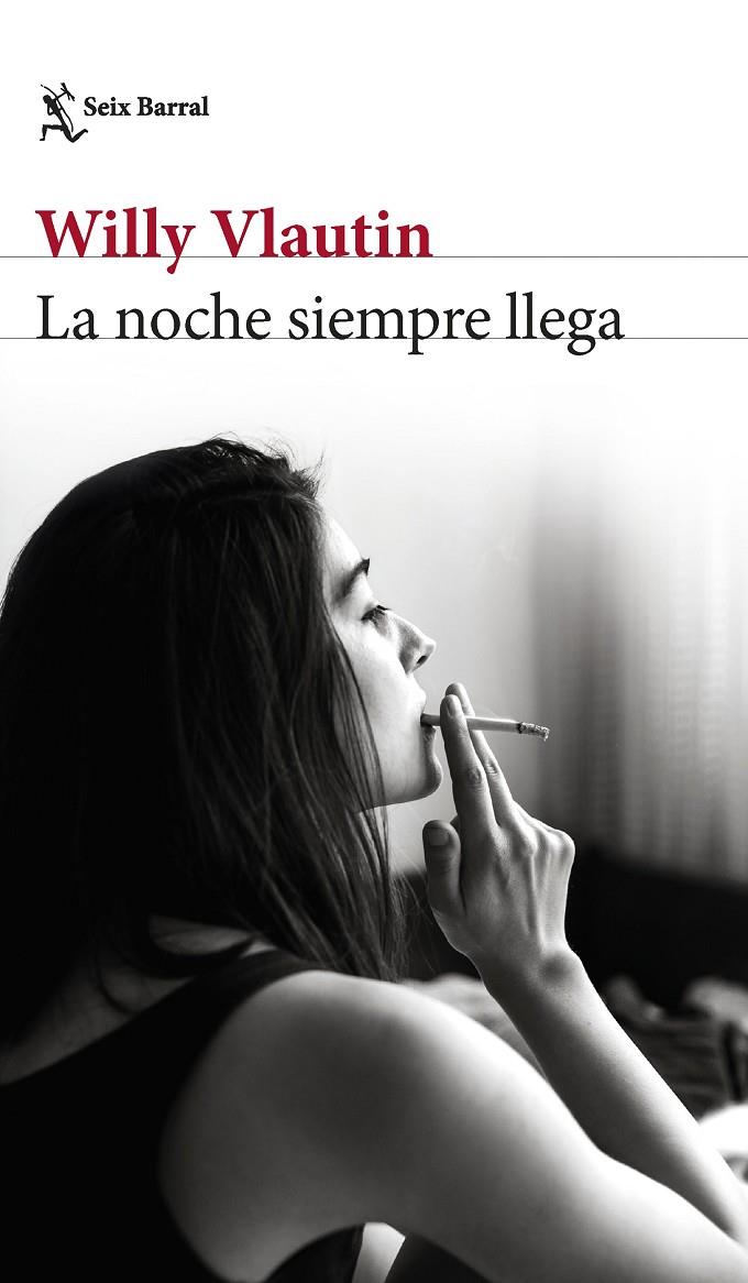 LA NOCHE SIEMPRE LLEGA | 9788432242113 | VLAUTIN, WILLY | Galatea Llibres | Llibreria online de Reus, Tarragona | Comprar llibres en català i castellà online