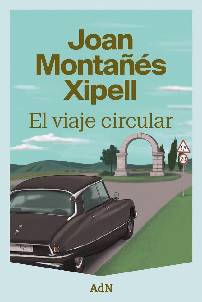 EL VIAJE CIRCULAR | 9788410138667 | MONTAÑÉS XIPELL, JOAN | Galatea Llibres | Llibreria online de Reus, Tarragona | Comprar llibres en català i castellà online