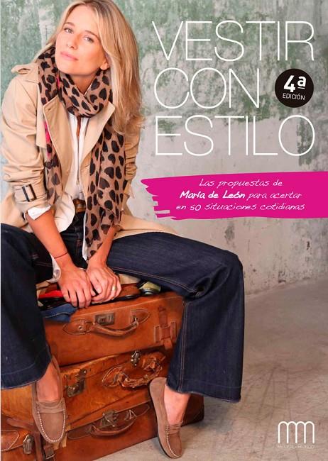 VESTIR CON ESTILO | 9788416894932 | DE LEÓN CASTILLEJO, MARÍA | Galatea Llibres | Llibreria online de Reus, Tarragona | Comprar llibres en català i castellà online