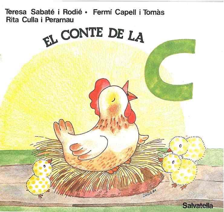 CONTE DE LA C,EL | 9788472102637 | SABATÉ RODIÉ, TERESA | Galatea Llibres | Llibreria online de Reus, Tarragona | Comprar llibres en català i castellà online