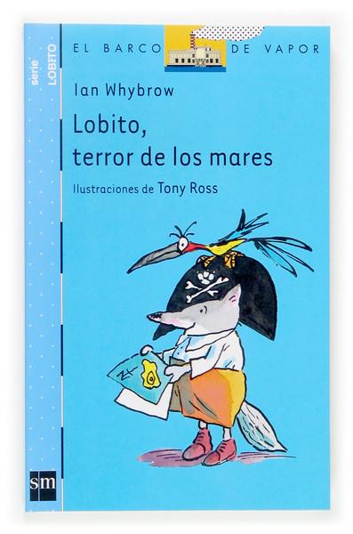 LOBITO, TERROR DE LOS MARES | 9788467510881 | WHYBROW, IAN | Galatea Llibres | Librería online de Reus, Tarragona | Comprar libros en catalán y castellano online