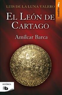 EL LEON DE CARTAGO | 9788498722437 | DE LA LUNA VALERO, LUIS | Galatea Llibres | Librería online de Reus, Tarragona | Comprar libros en catalán y castellano online