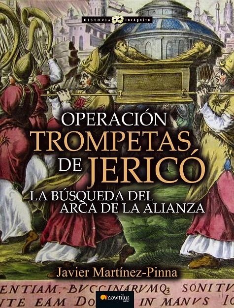 OPERACIÓN TROMPETAS DE JERICÓ | 9788499677392 | MARTÍNEZ-PINNA, JAVIER | Galatea Llibres | Llibreria online de Reus, Tarragona | Comprar llibres en català i castellà online