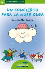 UN CONCIERTO PARA LA NUBE OLGA-LP- | 9788492702336 | COSTA, NICOLETTA | Galatea Llibres | Llibreria online de Reus, Tarragona | Comprar llibres en català i castellà online