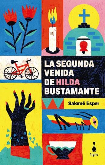 LA SEGUNDA VENIDA DE HILDA BUSTAMANTE | 9788412699012 | ESPER, SALOMÉ | Galatea Llibres | Llibreria online de Reus, Tarragona | Comprar llibres en català i castellà online