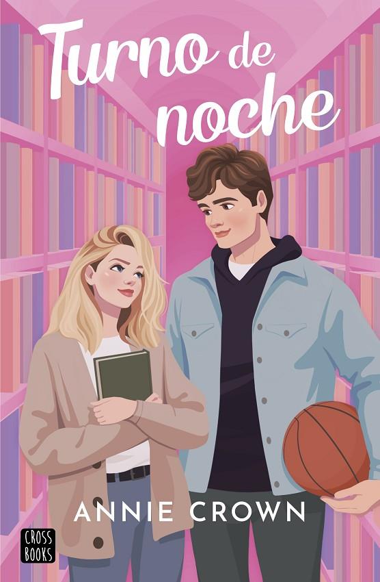 TURNO DE NOCHE | 9788408294283 | CROWN, ANNIE | Galatea Llibres | Llibreria online de Reus, Tarragona | Comprar llibres en català i castellà online