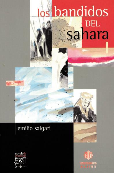 BANDIDOS DEL SAHARA, LOS | 9788495212290 | SALGARI, EMILIO | Galatea Llibres | Llibreria online de Reus, Tarragona | Comprar llibres en català i castellà online