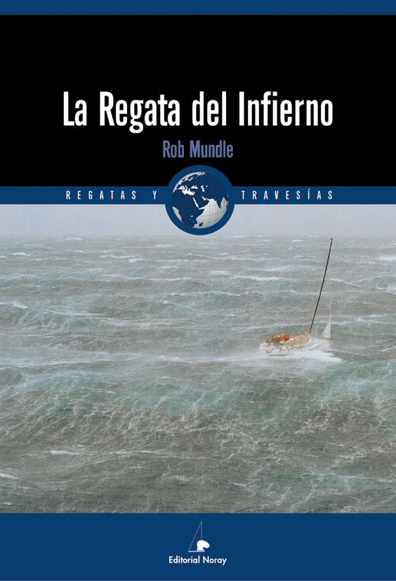 REGATA DEL INFIERNO, LA | 9788474861211 | MUNDLE, ROB | Galatea Llibres | Llibreria online de Reus, Tarragona | Comprar llibres en català i castellà online