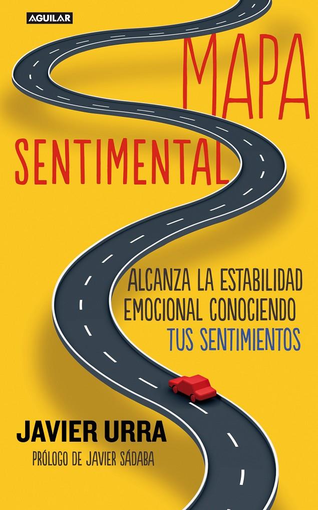 MAPA SENTIMENTAL | 9788403012929 | URRA, JAVIER | Galatea Llibres | Llibreria online de Reus, Tarragona | Comprar llibres en català i castellà online