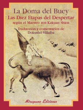 DOMA DEL BUEY, LA .LAS DIEZ ETAPAS DEL DESPERTAR | 9788478131617 | VILLALBA, DOKUSHO | Galatea Llibres | Llibreria online de Reus, Tarragona | Comprar llibres en català i castellà online