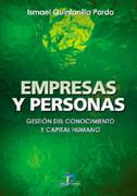 EMPRESAS Y PERSONAS.GESTION DEL CONOCIMIENTO Y CAPITAL HUMAN | 9788479785468 | QUINTANILLA PARDO,ISMAEL | Galatea Llibres | Llibreria online de Reus, Tarragona | Comprar llibres en català i castellà online