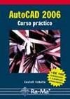 AUTOCAD 2006 : CURSO PRACTICO | 9788478977000 | CEBOLLA CEBOLLA, CASTELL | Galatea Llibres | Llibreria online de Reus, Tarragona | Comprar llibres en català i castellà online