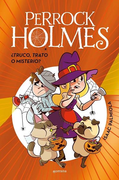 PERROCK HOLMES - ¿TRUCO, TRATO O MISTERIO? | 9788410298903 | PALMIOLA, ISAAC | Galatea Llibres | Llibreria online de Reus, Tarragona | Comprar llibres en català i castellà online